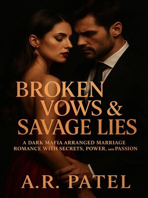 cover image of Broken Vows & Savage Lies
